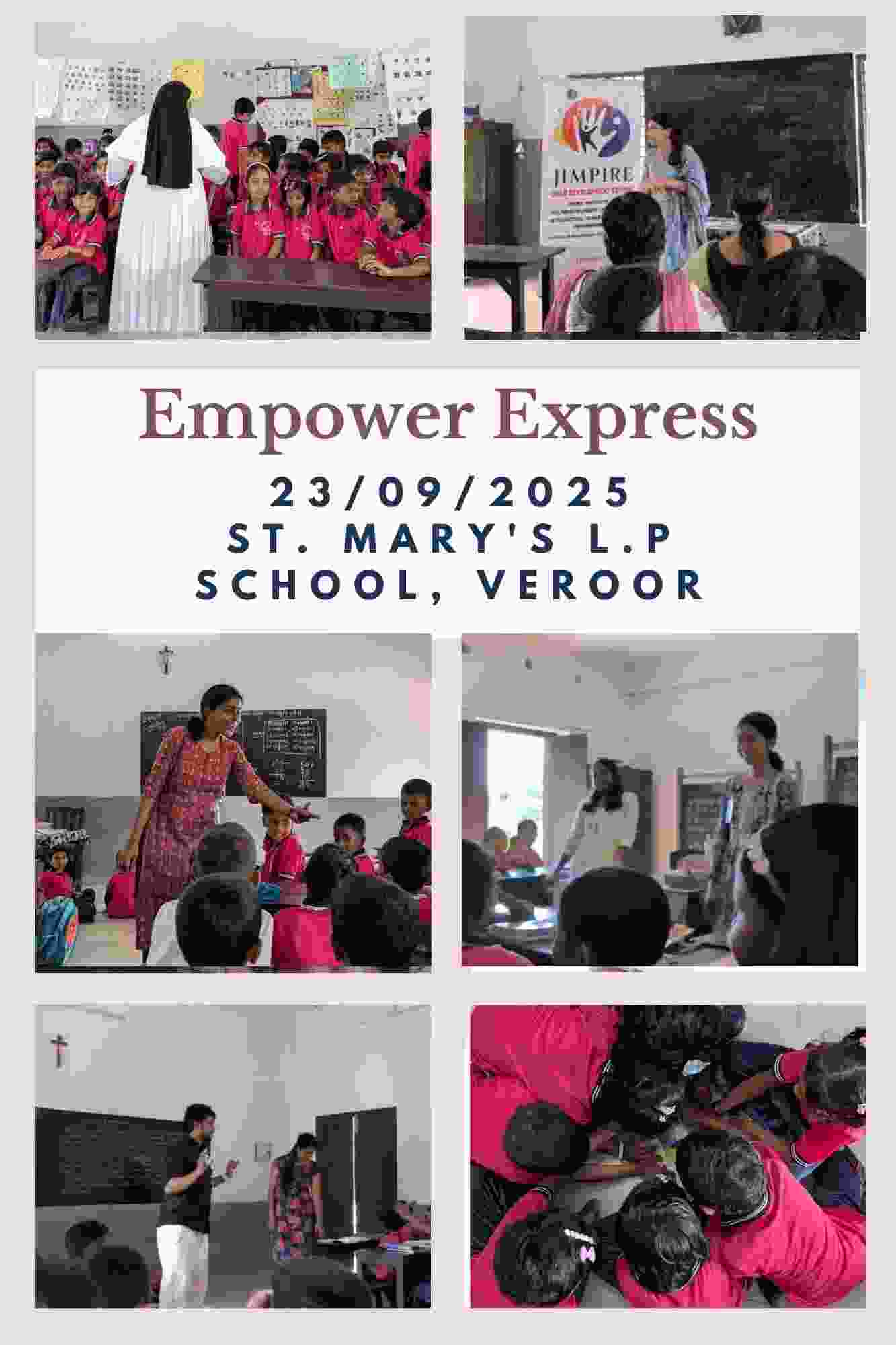 Empower Express - St. Mary's L.P School, veroor